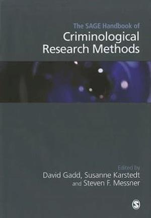 The SAGE Handbook of Criminological Research Methods