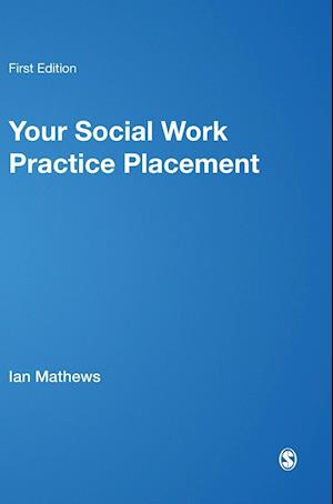 Your Social Work Practice Placement