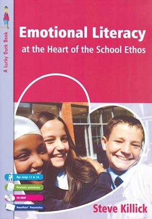 Emotional Literacy at the Heart of the School Ethos