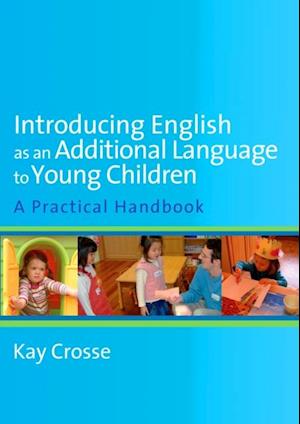 Introducing English as an Additional Language to Young Children