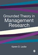 Grounded Theory in Management Research