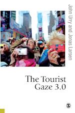 The Tourist Gaze 3.0