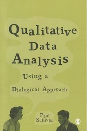 Qualitative Data Analysis Using a Dialogical Approach