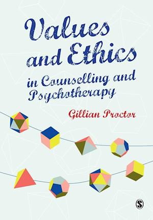 Values & Ethics in Counselling and Psychotherapy