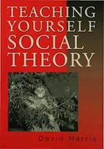 Teaching Yourself Social Theory