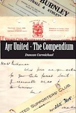 Ayr United - The Compendium