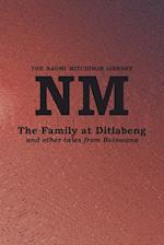 The Family at Ditlabeng and other tales from Botswana 