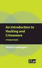 An Introduction to Hacking and Crimeware