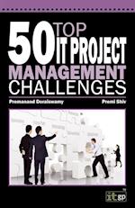 50 Top IT Project Management Challenges