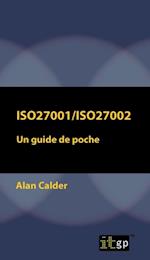 ISO27001/ISO27002: Un guide de poche