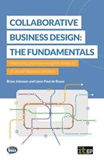 Collaborative Business Design: The Fundamentals