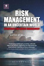 Risk Management in an Uncertain World : Strategies for Crisis Management