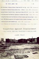 Dispatches Against Displacement