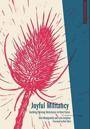 Joyful Militancy