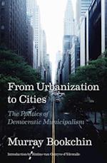 From Urbanization to Cities