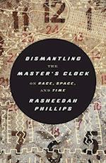 Dismantling the Master's Clock