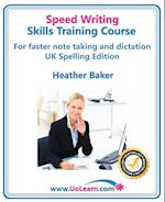 Speed Writing Skills Training Course