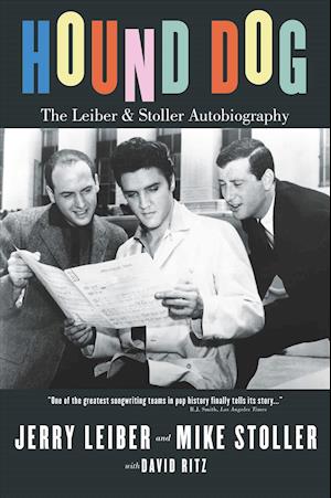 Hound Dog: The Leiber and Stoller Autobiography