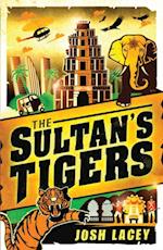 The Sultan''s Tigers