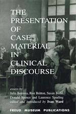 Presentation of Case Material in Clinical Discourse
