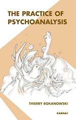 Practice of Psychoanalysis