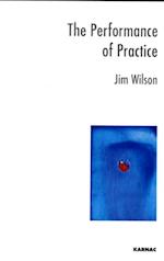 The Performance of Practice : Enhancing the Repertoire of Therapy with Children and Families