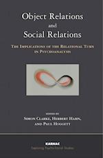 Object Relations and Social Relations : The Implications of the Relational Turn in Psychoanalysis