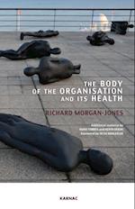 Body of the Organisation and its Health