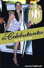 Celebutantes: In the Club