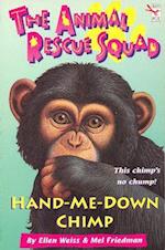 The Animal Rescue Squad - Hand-Me-Down Chimp