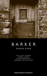Barker: Plays Five