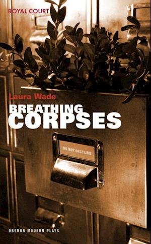 Breathing Corpses