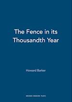 Fence in its Thousandth Year