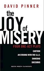 The Joy of Misery