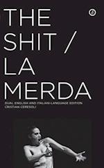 The Shit/La Merda