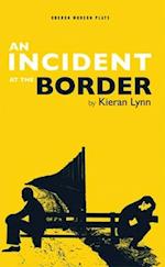 An Incident at the Border