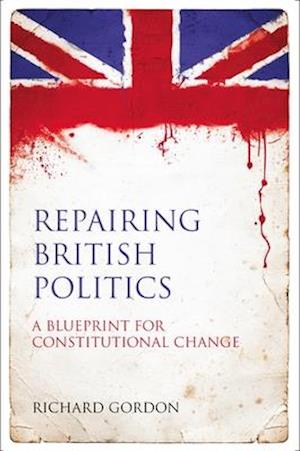 Repairing British Politics