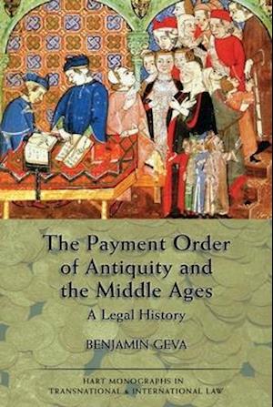 The Payment Order of Antiquity and the Middle Ages