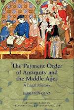 The Payment Order of Antiquity and the Middle Ages