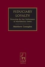 Fiduciary Loyalty