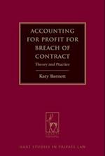 Accounting for Profit for Breach of Contract