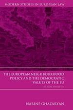 The European Neighbourhood Policy and the Democratic Values of the EU