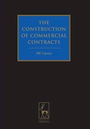 The Construction of Commercial Contracts