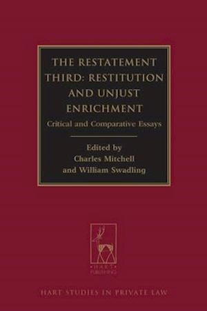 The Restatement Third: Restitution and Unjust Enrichment