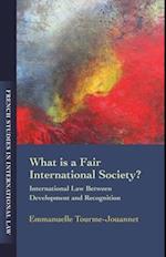 What is a Fair International Society?