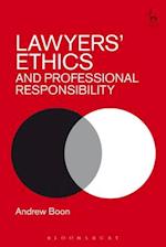 Lawyers’ Ethics and Professional Responsibility