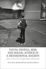 Young People, Risk, and Social Justice in a Transitional Society