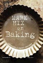 Mark Hix on Baking
