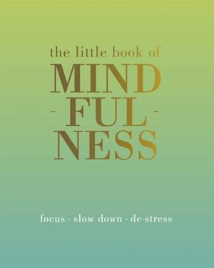 Little Book of Mindfulness