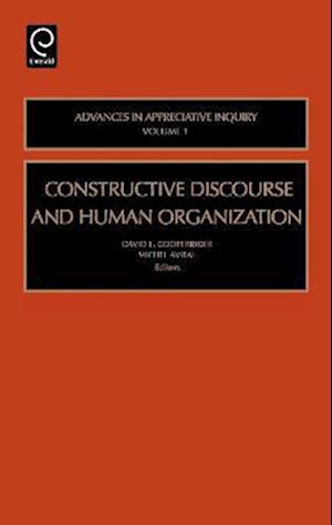 Constructive Discourse and Human Organization